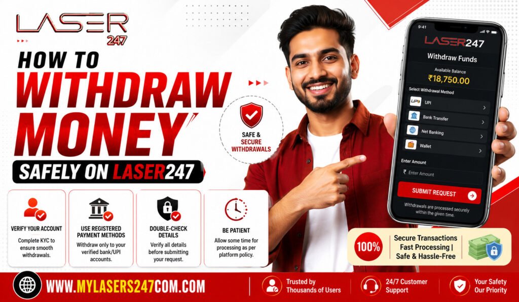 How to Withdraw Money Safely on Laser247