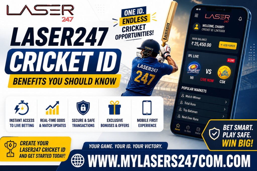 Laser247 Cricket ID Benefits You Should Know